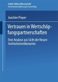 Vertrauen in Wertschöpfungspartnerschaften (eBook, PDF)
