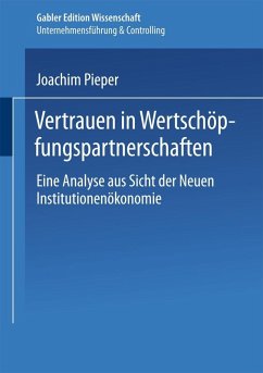 Vertrauen in Wertschöpfungspartnerschaften (eBook, PDF) - Pieper, Joachim
