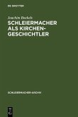 Schleiermacher als Kirchengeschichtler (eBook, PDF)