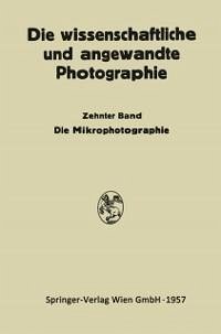 Die Mikrophotographie (eBook, PDF) - Michel, Kurt