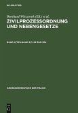 Zivilprozessordnung und Nebengesetze Band 2/Teilband 3/1 §§ 300-354 (eBook, PDF)