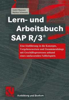 Lern- und Arbeitsbuch SAP R/3® (eBook, PDF) - Maassen, André; Schoenen, Markus