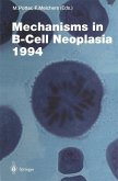 Mechanisms in B-Cell Neoplasia 1994 (eBook, PDF)
