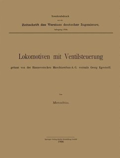 Cover Lokomotiven mit Ventilsteuerung, gebaut von der Hannoverschen Maschinenbau-A.-G. vormals Georg Egestorff (eBook, PDF)