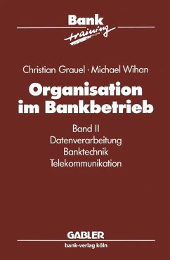 Organisation im Bankbetrieb (eBook, PDF) - Grauel, C.; Wihan, M.