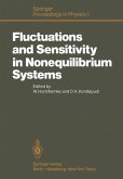 Fluctuations and Sensitivity in Nonequilibrium Systems (eBook, PDF) Fluctuations and Sensitivity in Nonequilibrium Systems (eBook, PDF)