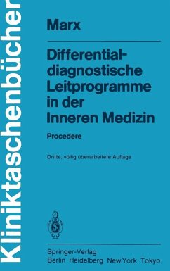 Differentialdiagnostische Leitprogramme in der Inneren Medizin (eBook, PDF) - Anschütz, F.; Bethge, H.; Marx, H.; Firnhaber, W.; Frederking, H.; Höffler, D.; Pfleiderer, T.; Walter, K.