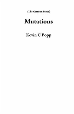 Cover Mutations (The Garrison Series) (eBook, ePUB)