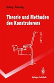 Theorie und Methoden des Konstruierens (eBook, PDF)