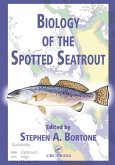Biology of the Spotted Seatrout (eBook, PDF)