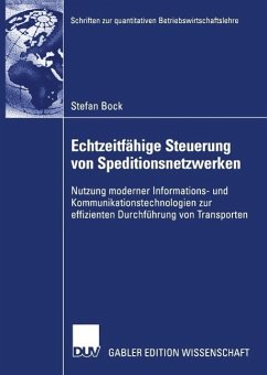 Echtzeitfähige Steuerung von Speditionsnetzwerken (eBook, PDF) - Bock, Stefan