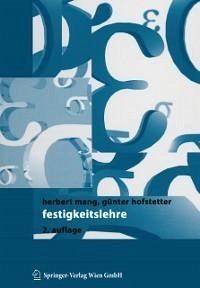 Festigkeitslehre (eBook, PDF) - Mang, Herbert A.; Hofstetter, Günter