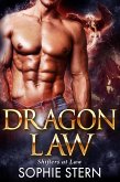 Dragon Law (Shifters at Law, #5) (eBook, ePUB) Dragon Law (Shifters at Law, #5) (eBook, ePUB)