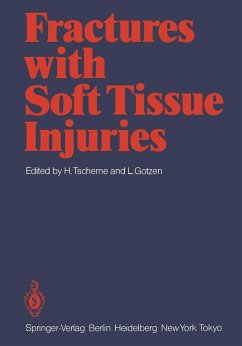 Fractures with Soft Tissue Injuries (eBook, PDF)