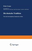 Die deutsche Tradition (eBook, PDF)