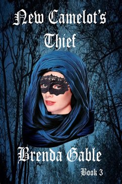 Cover New Camelot's Thief (Tales of New Camelot, #3) (eBook, ePUB)