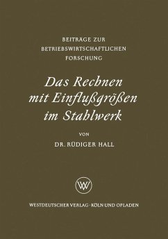 Das Rechnen mit Einflußgrößen im Stahlwerk (eBook, PDF) - Hall, Rüdiger