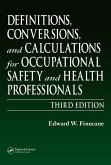 Definitions, Conversions, and Calculations for Occupational Safety and Health Professionals (eBook, PDF)