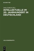 Intellektuelle im 20. Jahrhundert in Deutschland (eBook, PDF)