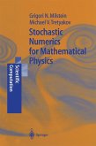Stochastic Numerics for Mathematical Physics (eBook, PDF)