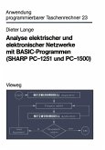 Analyse elektrischer und elektronischer Netzwerke mit BASIC-Programmen (SHARP PC-1251 und PC-1500) (eBook, PDF)