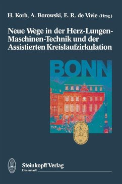 Cover Neue Wege in der Herz-Lungen-Maschinen-Technik und der Assistierten Kreislaufzirkulation (eBook, PDF)