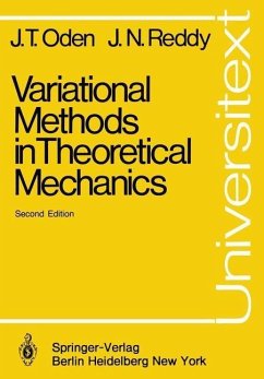 Variational Methods in Theoretical Mechanics (eBook, PDF) - Oden, J. T.; Reddy, J. N.