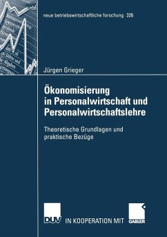 Ökonomisierung in Personalwirtschaft und Personalwirtschaftslehre (eBook, PDF) - Grieger, Jürgen