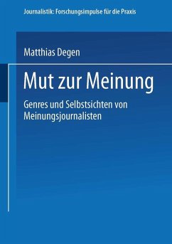 Mut zur Meinung (eBook, PDF) - Degen, Matthias