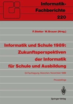 Informatik und Schule 1989: Zukunftsperspektiven der Informatik für Schule und Ausbildung (eBook, PDF)