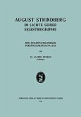 August Strindberg im Lichte Seiner Selbstbiographie (eBook, PDF)