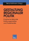 Gestaltung regionaler Politik (eBook, PDF)