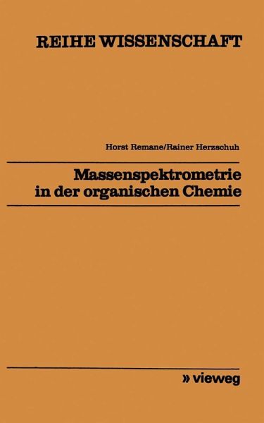 Massenspektrometrie in der organischen Chemie (eBook, PDF)