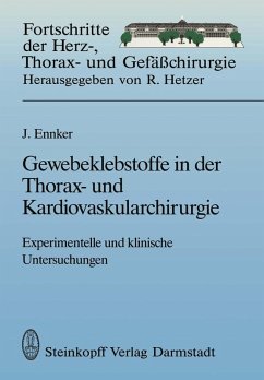 Gewebeklebstoffe in der Thorax- und Kardiovaskularchirurgie (eBook, PDF) - Ennker, Jürgen