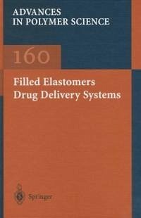 Filled Elastomers Drug Delivery Systems (eBook, PDF)