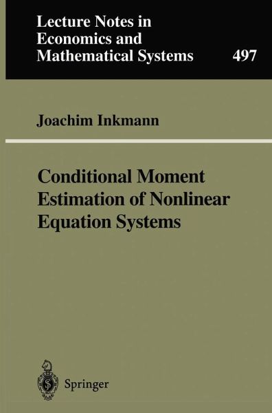 Conditional Moment Estimation of Nonlinear Equation Systems (eBook, PDF)