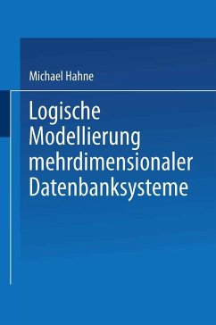 Logische Modellierung mehrdimensionaler Datenbanksysteme (eBook, PDF) - Hahne, Michael