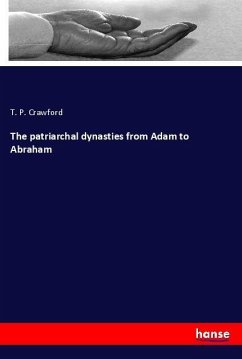 The patriarchal dynasties from Adam to Abraham