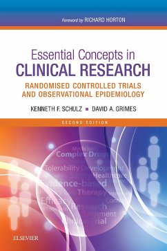 Essential Concepts in Clinical Research (eBook, ePUB) - Schulz, Kenneth; Grimes, David A.