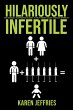 Hilariously Infertile (eBook, ePUB) - Bild 1