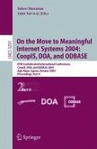 On the Move to Meaningful Internet Systems 2004: CoopIS, DOA, and ODBASE (eBook, PDF)