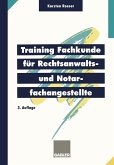 Training Fachkunde für Rechtsanwalts- und Notarfachangestellte (eBook, PDF)