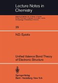 Unified Valence Bond Theory of Electronic Structure (eBook, PDF)