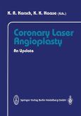 Coronary Laser Angioplasty (eBook, PDF)