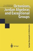 Octonions, Jordan Algebras and Exceptional Groups (eBook, PDF)