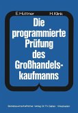 Die programmierte Prüfung des Großhandelskaufmanns (eBook, PDF)