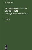 Carl Wilhelm Salice Contessa: Schriften. Band 4 (eBook, PDF)