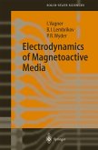 Electrodynamics of Magnetoactive Media (eBook, PDF)