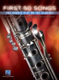 First 50 Songs You Should Play On Clarinet (Book)