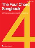 The Four Chord Songbook: 60 Favourites